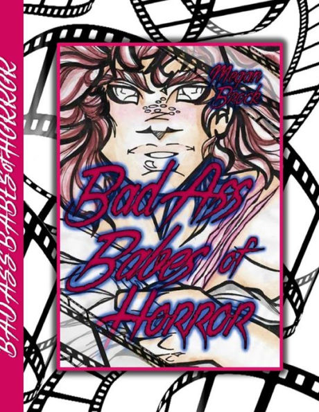 Badass Babes Of Horror