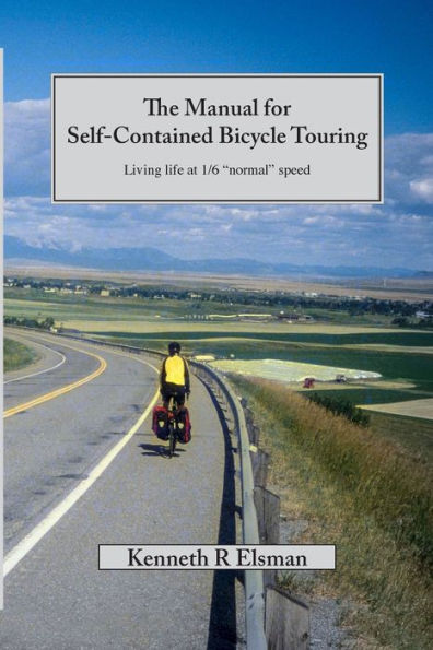 The Manual For Self-Contained Bicycle Touring