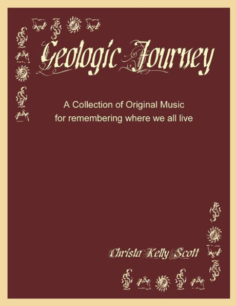 Geologic Journey: A Collection Of Original Music For Remembering Where We All Live
