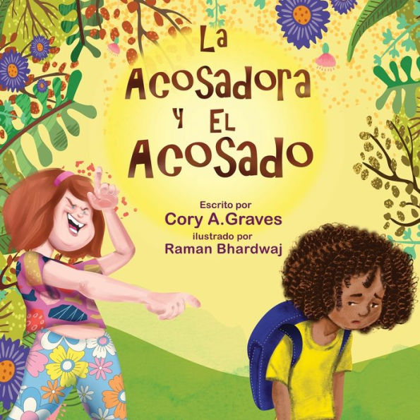 La Acosadora Y El Acosado (Spanish Edition)