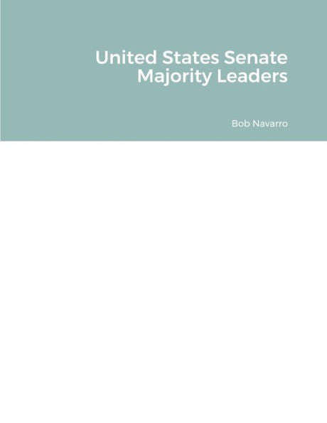 United States Senate Majority Leaders