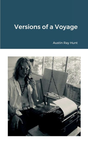 Versions Of A Voyage