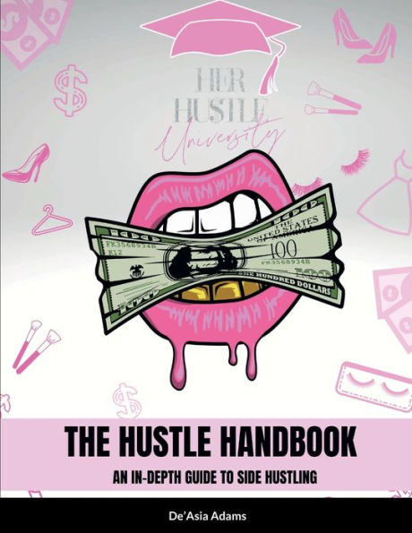 The Hustle Handbook