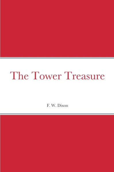 The Tower Treasure - 9781387666799