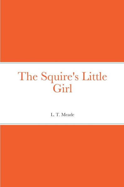 The Squire's Little Girl
