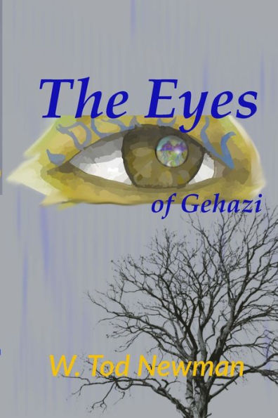 The Eyes Of Gehazi