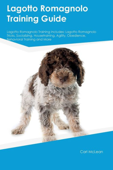 Guía de entrenamiento de Lagotto Romagnolo El entrenamiento de Lagotto Romagnolo incluye: trucos de Lagotto Romagnolo, socialización, adiestramiento en el hogar, agilidad, obediencia, entrenamiento conductual y más
