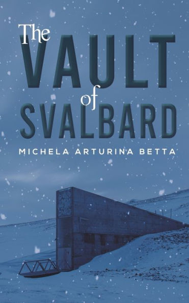 The Vault Of Svalbard