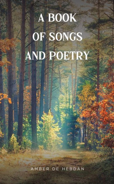A Book Of Songs And Poetry