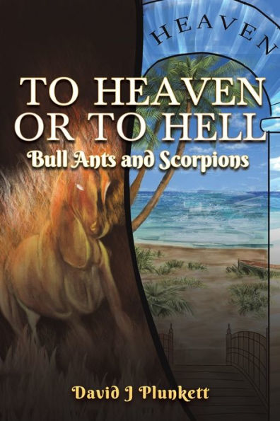 To Heaven Or To Hell