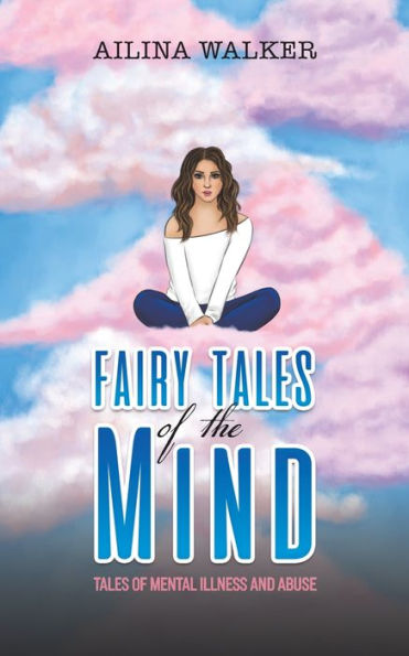 Fairy Tales Of The Mind