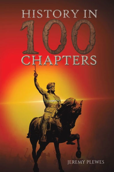 History In 100 Chapters