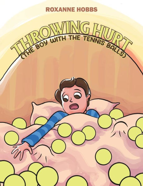 Throwing Hurt (The Boy With The Tennis Balls)