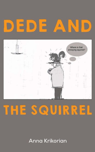 Dede And The Squirrel