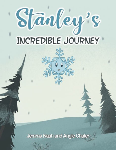 Stanley'S Incredible Journey
