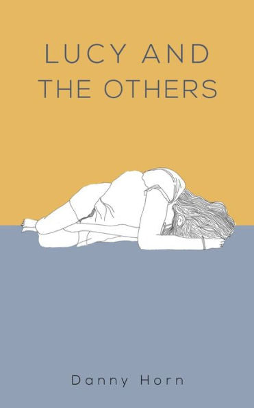Lucy And The Others