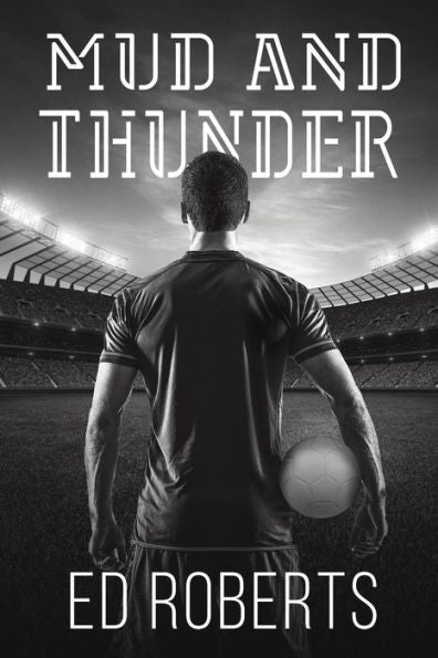 Mud And Thunder