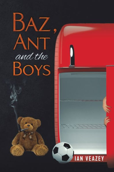 Baz, Ant And The Boys