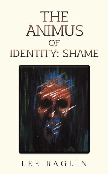 The Animus Of Identity: Shame
