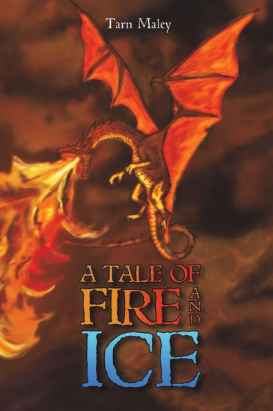 A Tale Of Fire And Ice