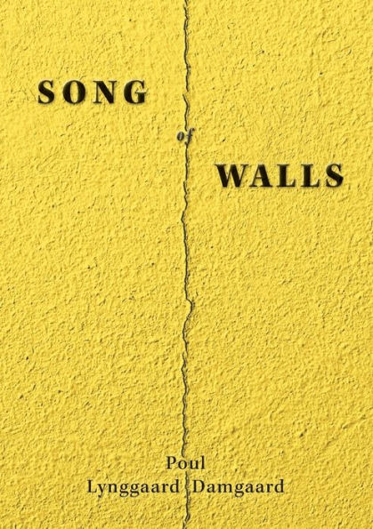 Song Of Walls