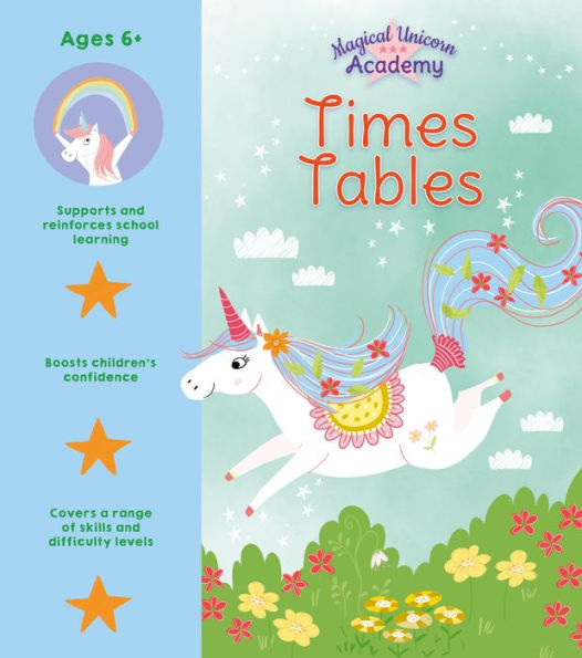 Magical Unicorn Academy: Times Tables (Magical Unicorn Academy, 4)