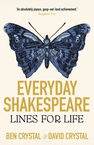 Everyday Shakespeare: Lines For Life