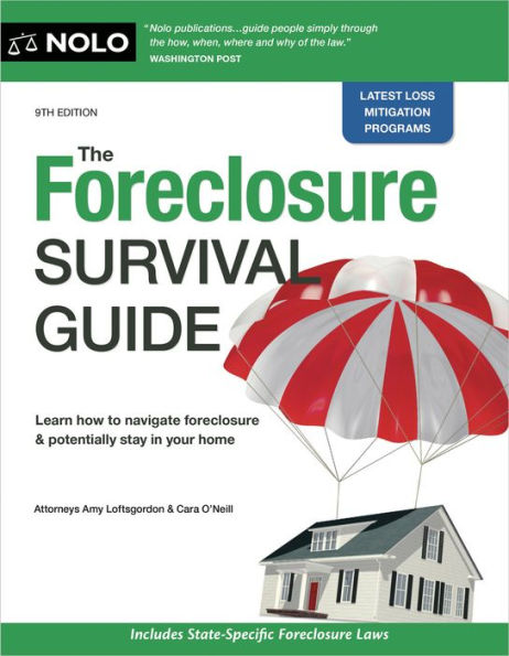 Foreclosure Survival Guide, The: Keep Your House Or Walk Away With Money In Your Pocket