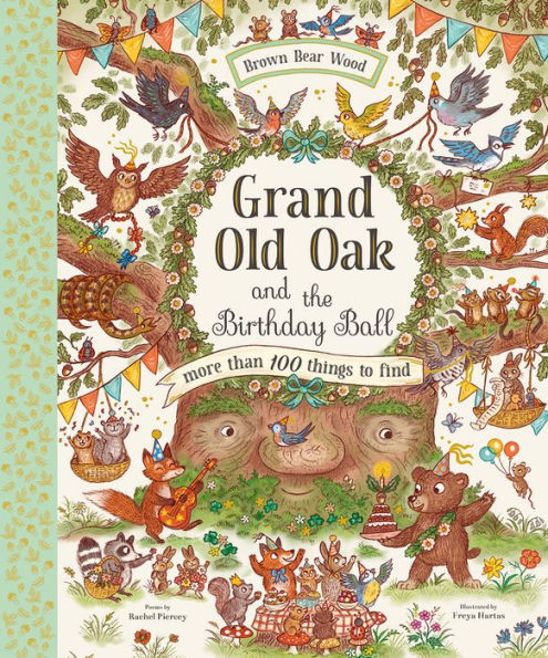 Grand Old Oak And The Birthday Ball (Brown Bear Wood)