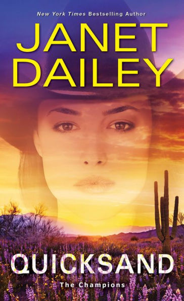 Quicksand: A Thrilling Novel Of Western Romantic Suspense (The Champions)