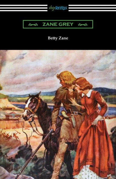 Betty Zane - 9781420961911