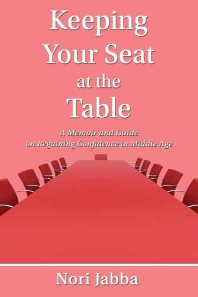 Keeping Your Seat At The Table