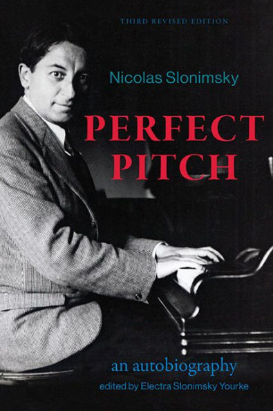 Perfect Pitch, Third Revised Edition: An Autobiography (Excelsior Editions) - 9781438491646