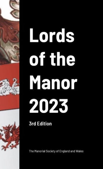 The Lords Of The Manor 2023 (3Rd Edition)