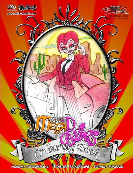 Mickmacks' Meatbucket Megababes' Colouring Book 4: W