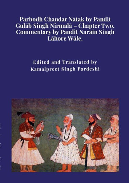 Parbodh Chandar Natak By Pandit Gulab Singh Nirmala - Chapter Two.