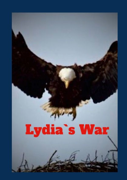 Lydia`S War