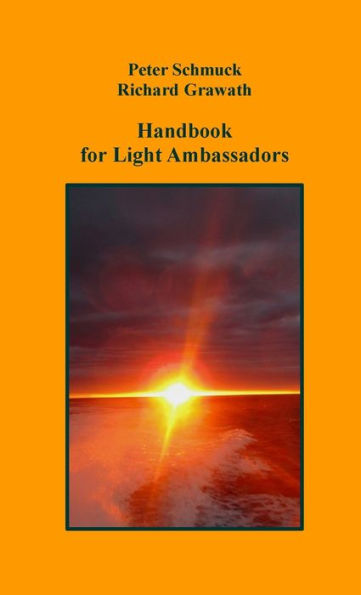 Handbook For Light Ambassadors: Null