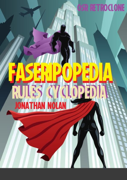 Faseripopedia: Faserip Rules Cyclopedia