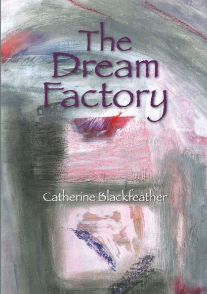 The Dream Factory