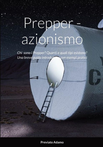 Prepper - Azionismo (Italian Edition)