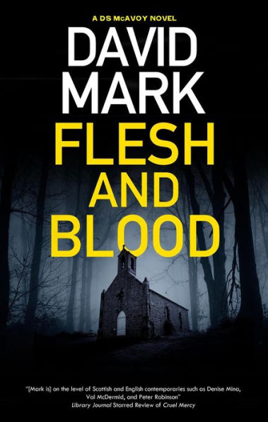 Flesh And Blood (A Ds Mcavoy Novel, 11)