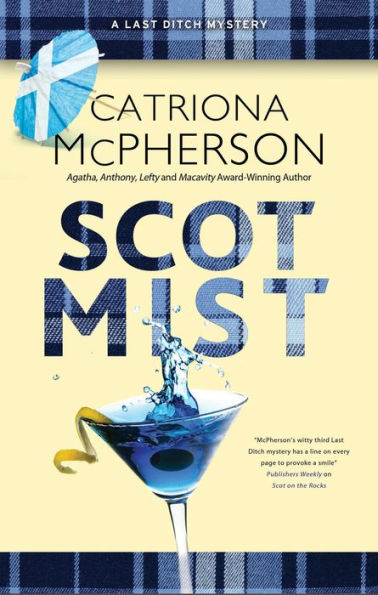 Scot Mist (A Last Ditch Mystery, 4)