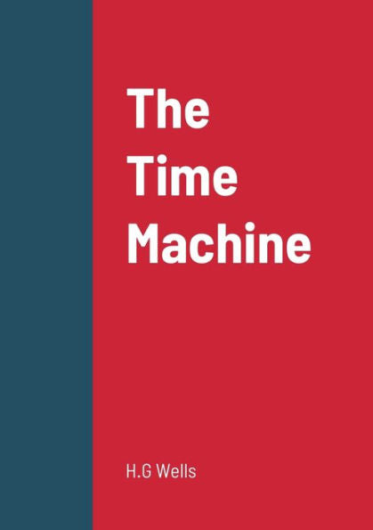 The Time Machine - 9781458329844