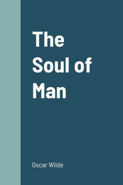 The Soul Of Man