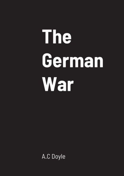 The German War - 9781458331564