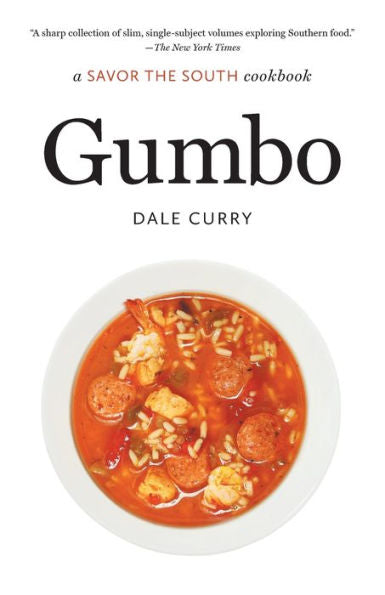 Gumbo: A Savor The South Cookbook (Savor The South Cookbooks)