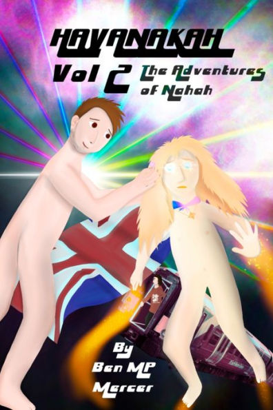 Hayanakah Volume 2. The Adventures Of Nahah