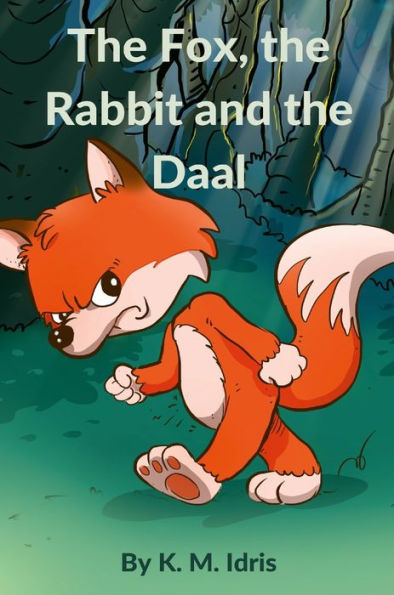 The Fox, The Rabbit And The Daal