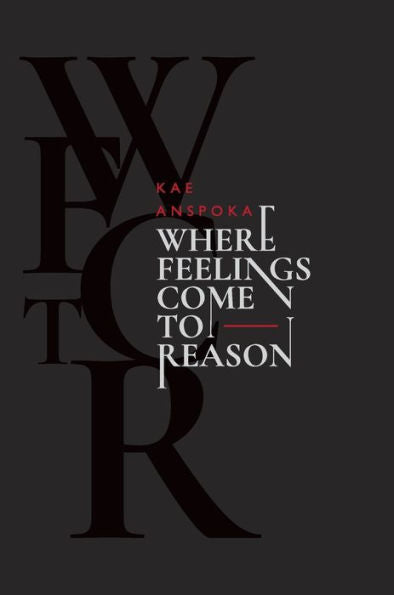 Where Feelings Come To Reason: Special Edition